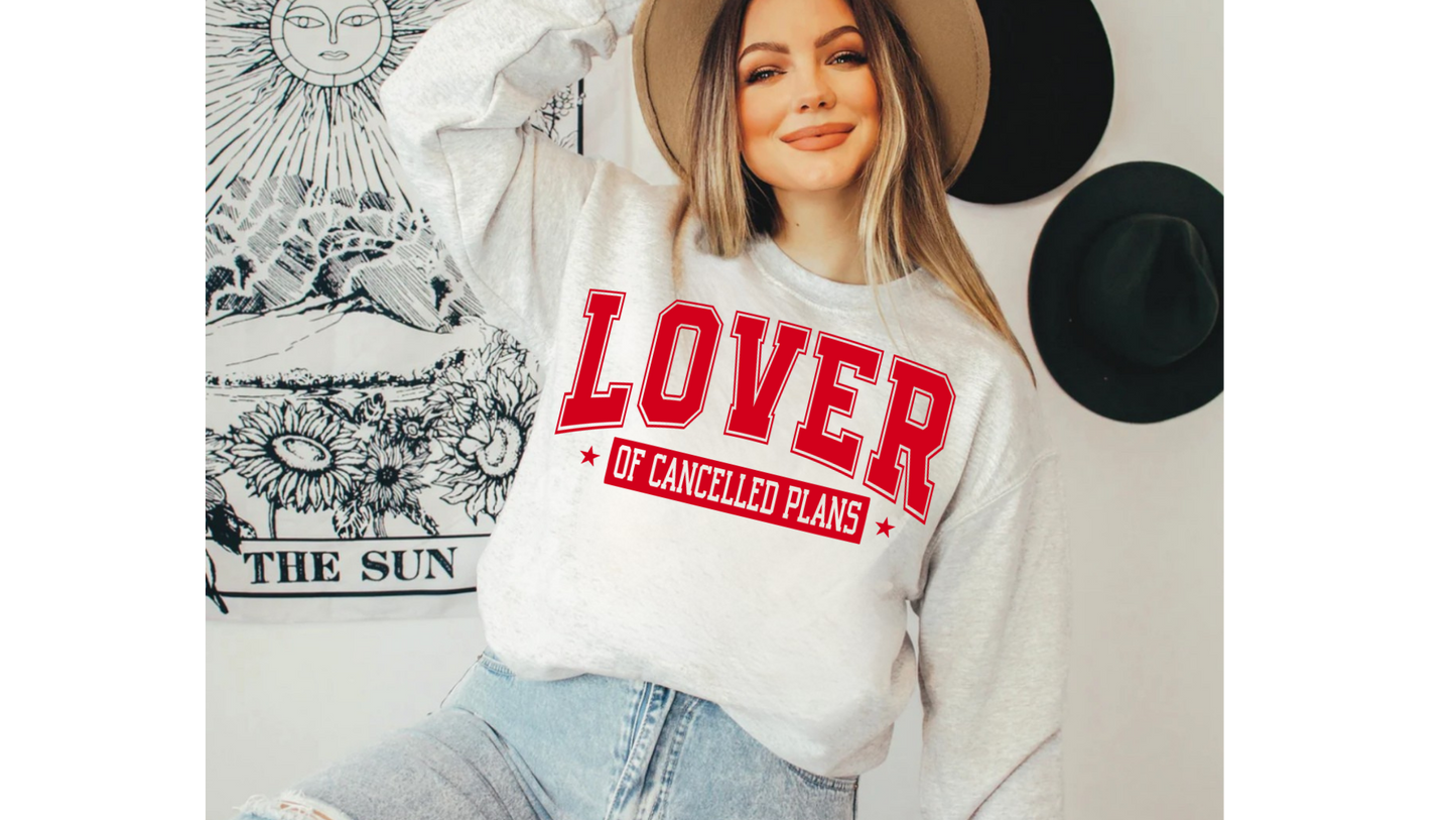 LOVER CANCELLED PLANS