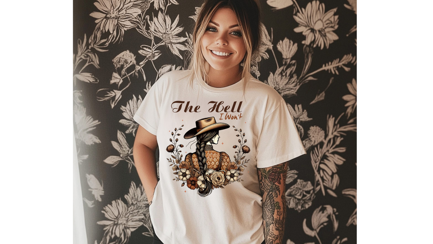 THE HELL I WONT