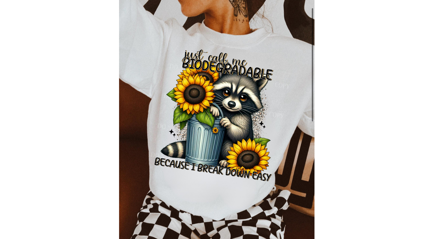 CALL ME BIODEGRADABLE