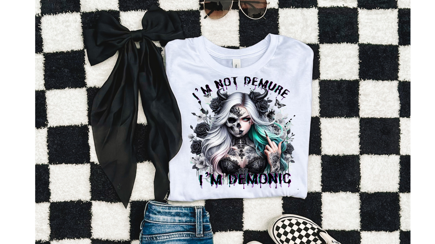 NOT DEMURE DEMONIC