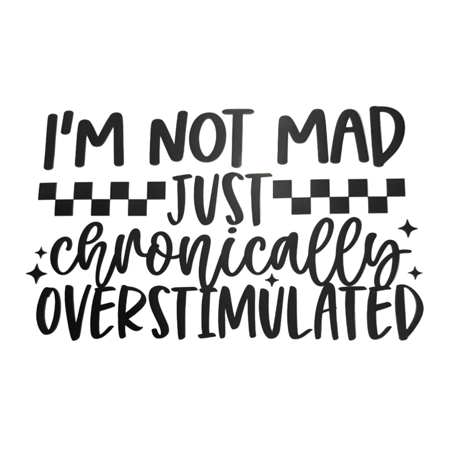 I’m not mad