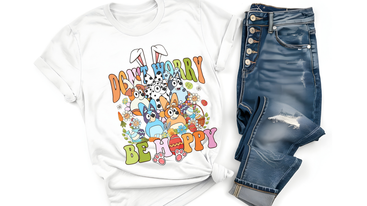 DONT WORRY BE HOPPY BLUE