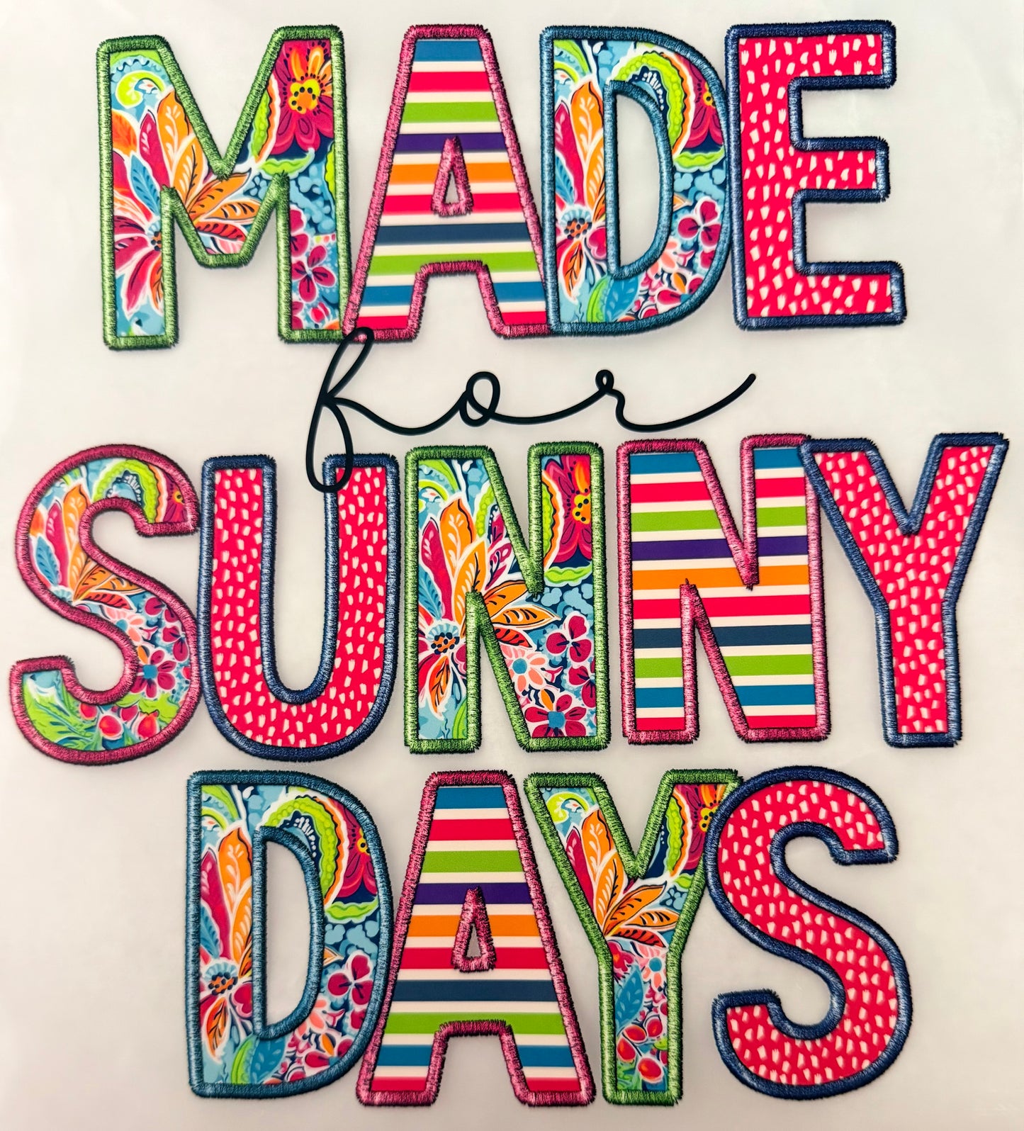 Made for sunny days