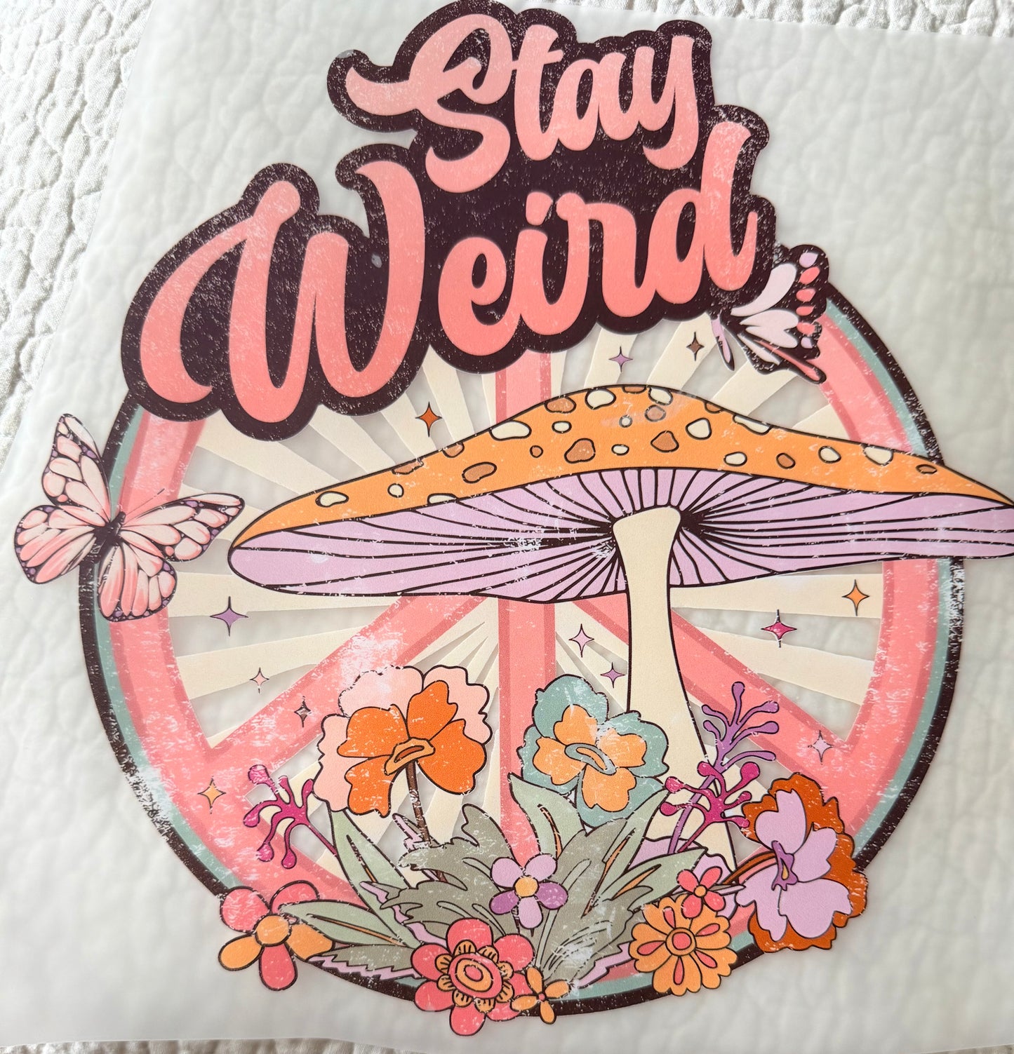 Stay weird