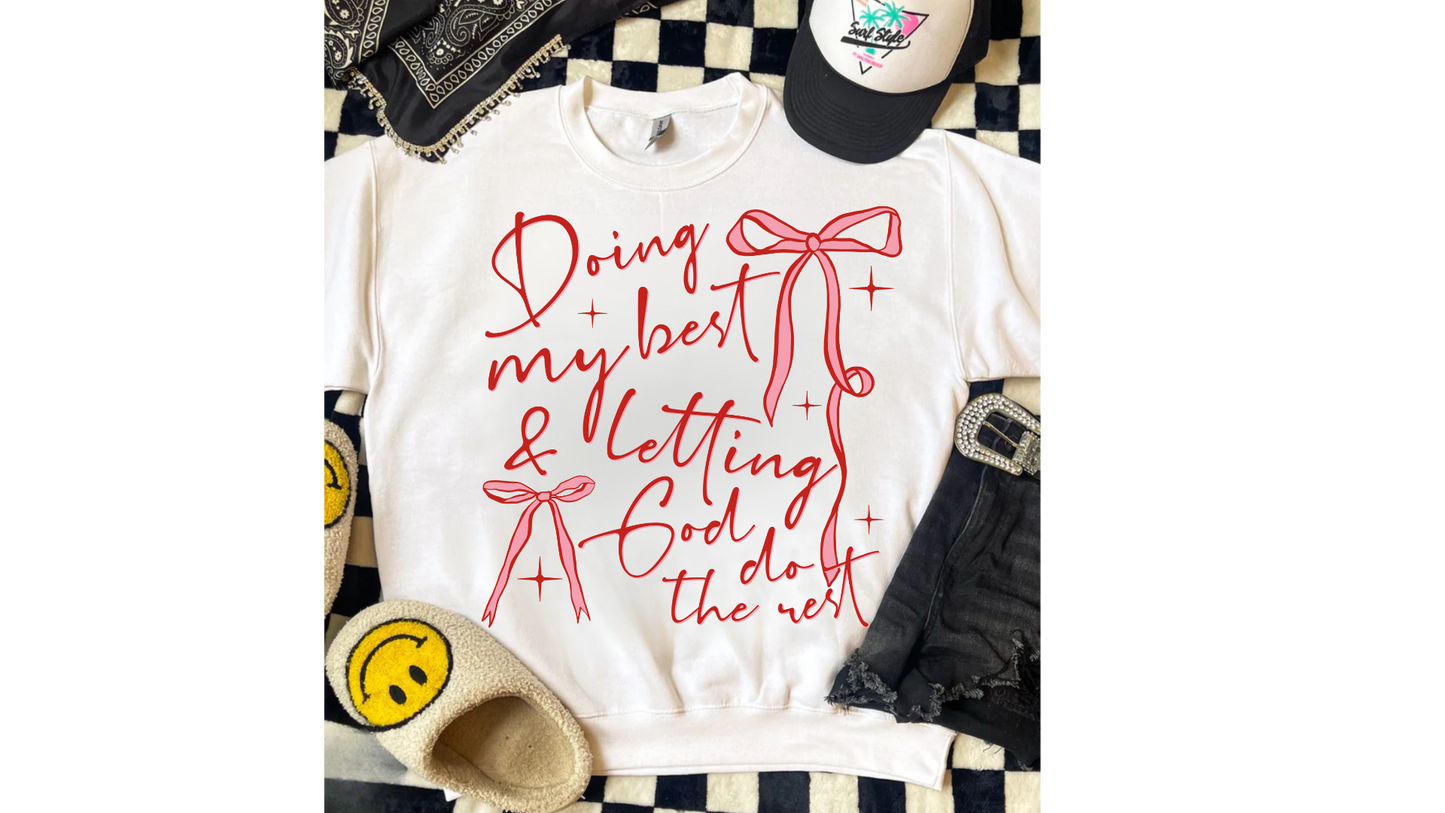 LETTING GOD DO THE REST