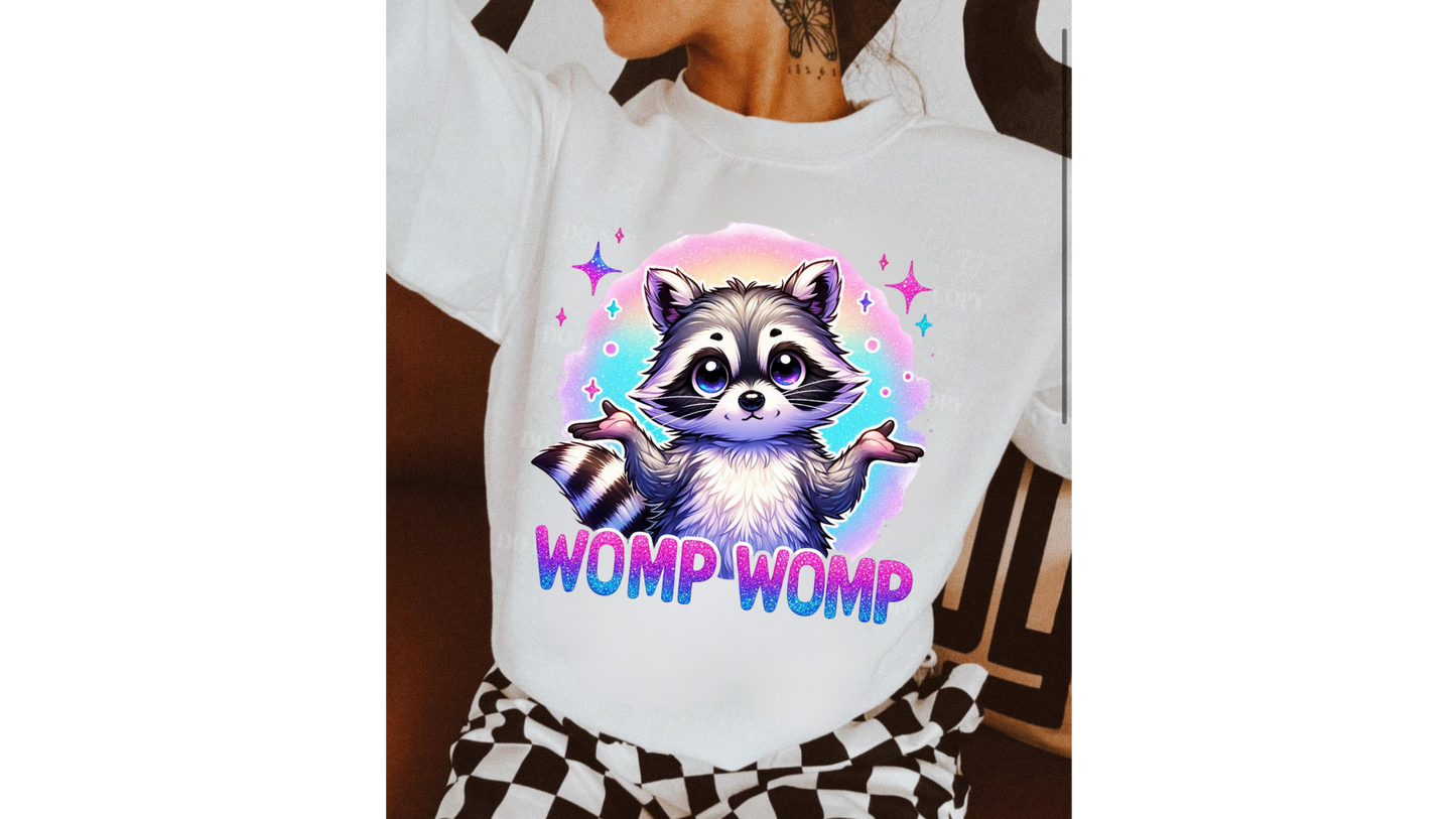 WOMP WOMP RACCOON