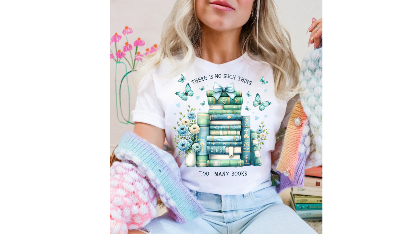 NO SUCH THING AS TOO MANY BOOKS