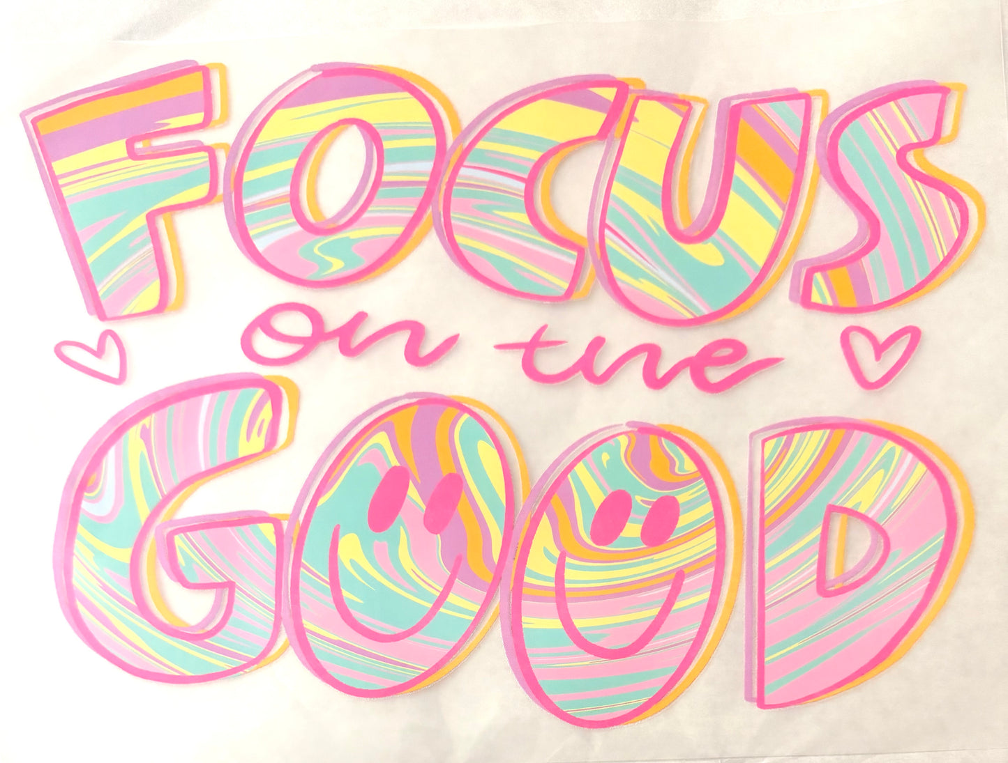 Focus on the good
