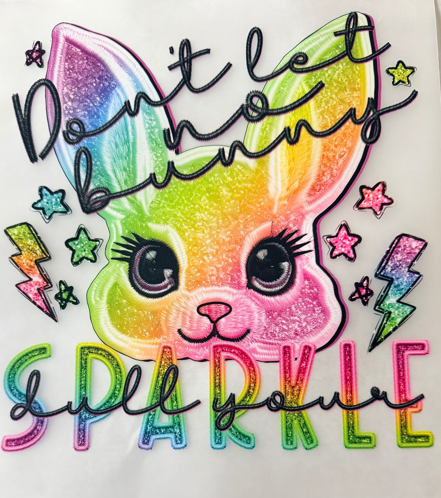 No bunny dull your sparkle