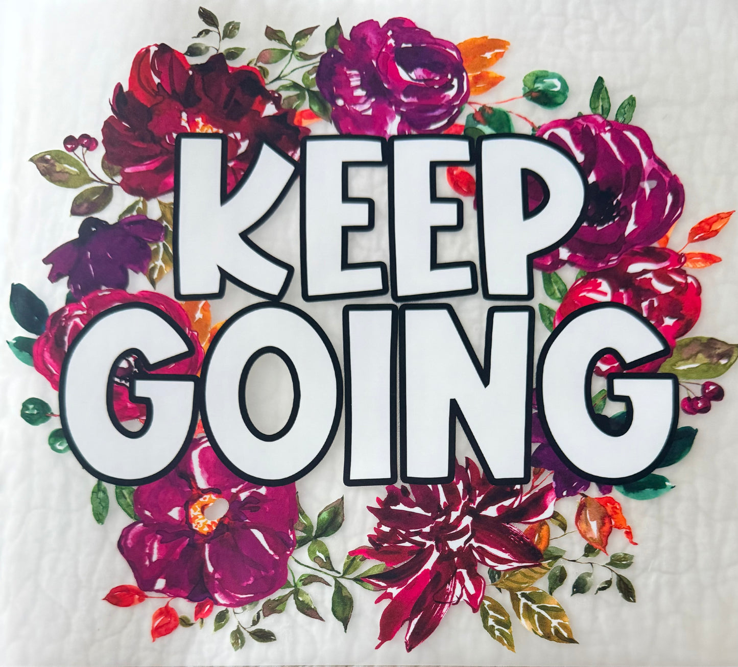 Keep going