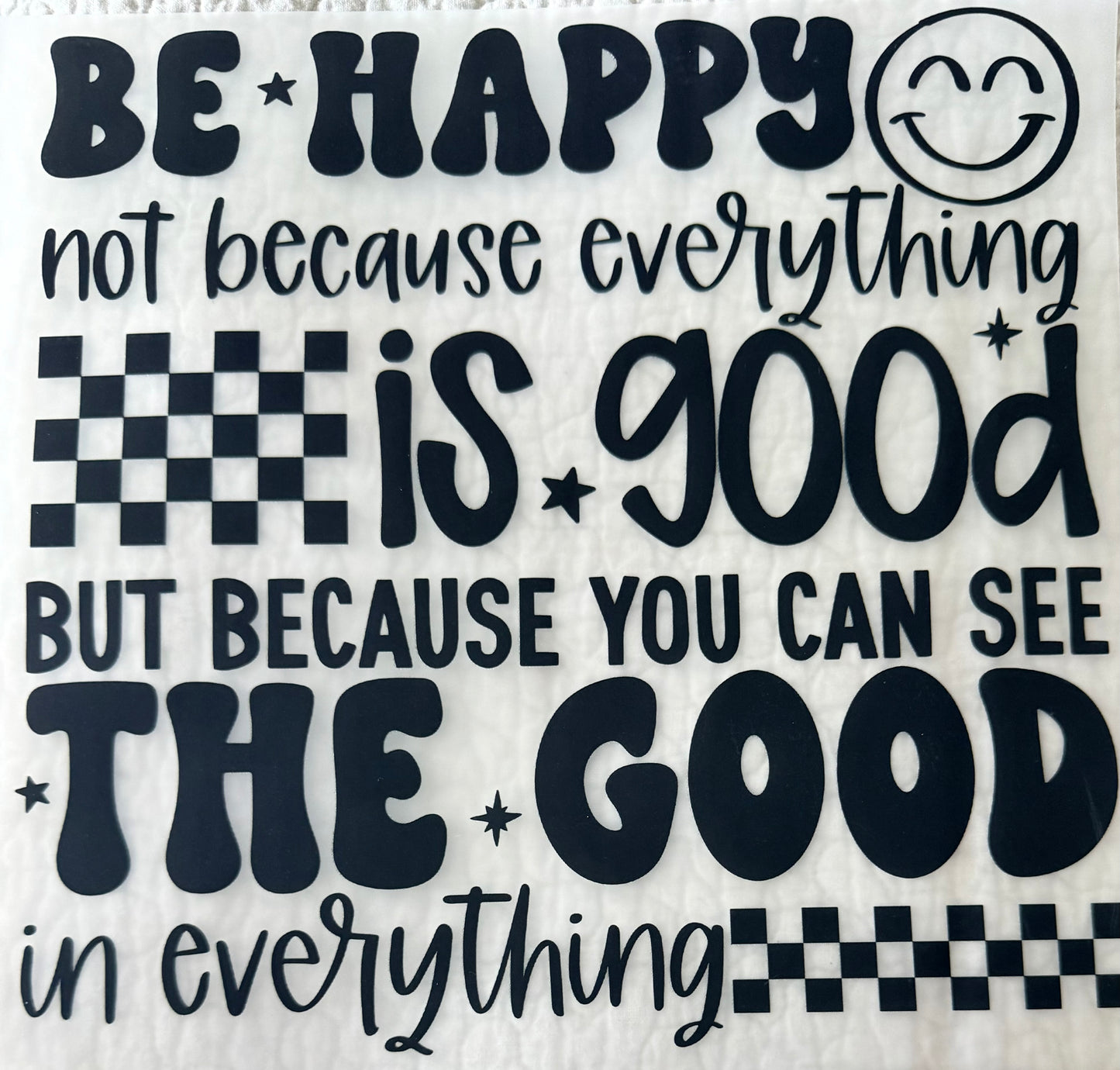 Be happy