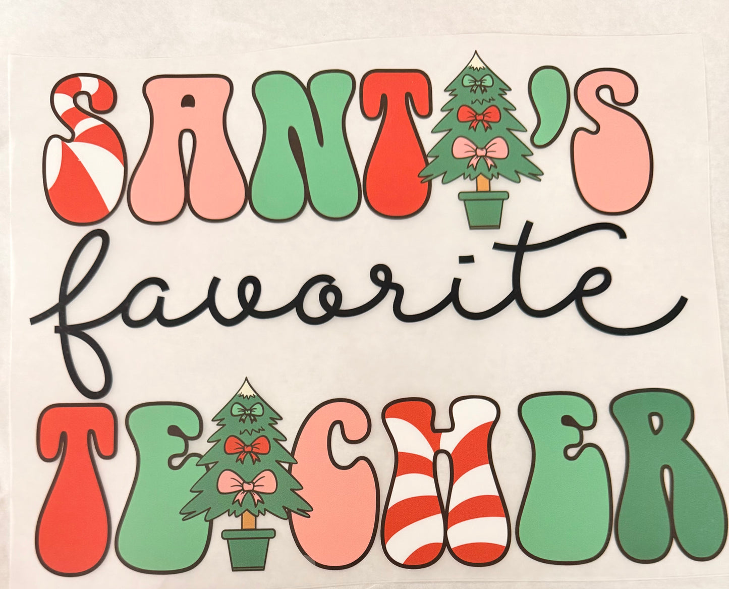 Santa’s favorite teacher
