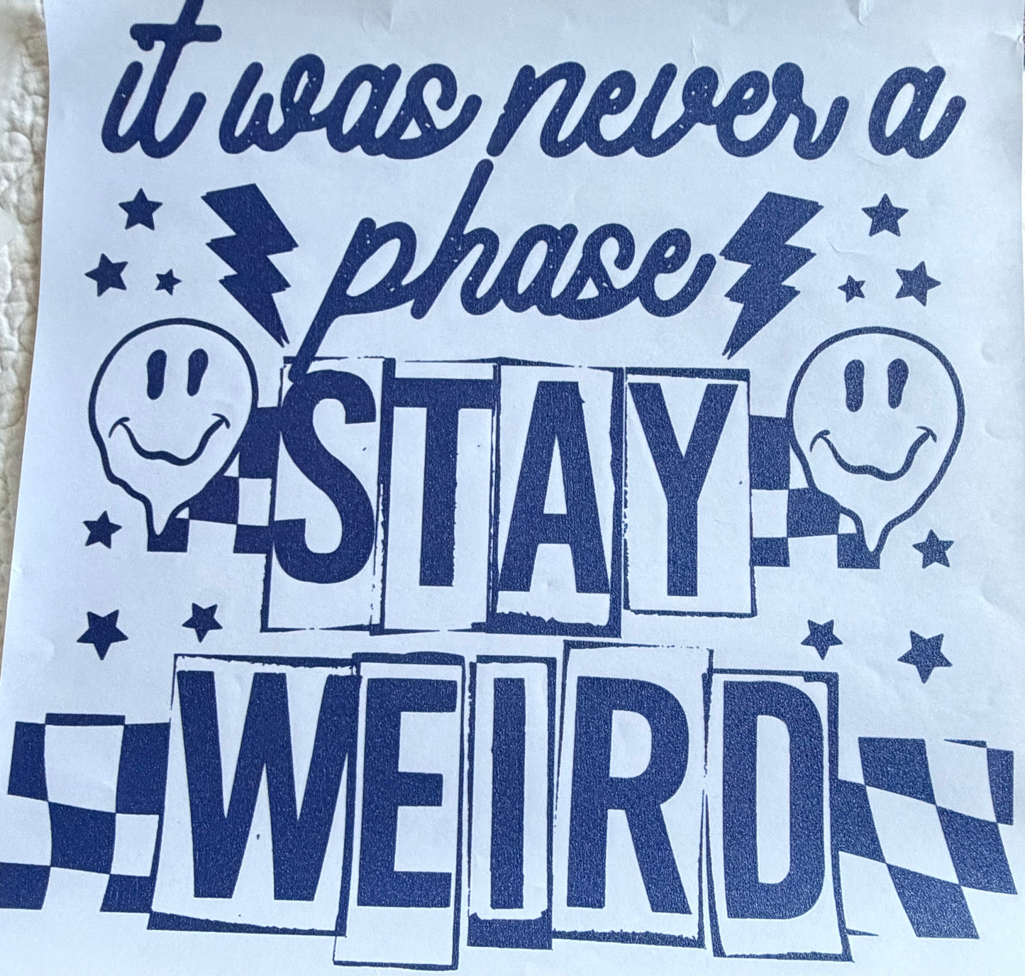 Never a phase