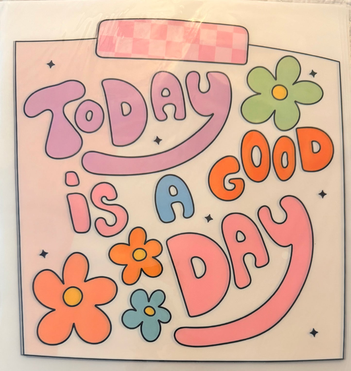 Today is good day