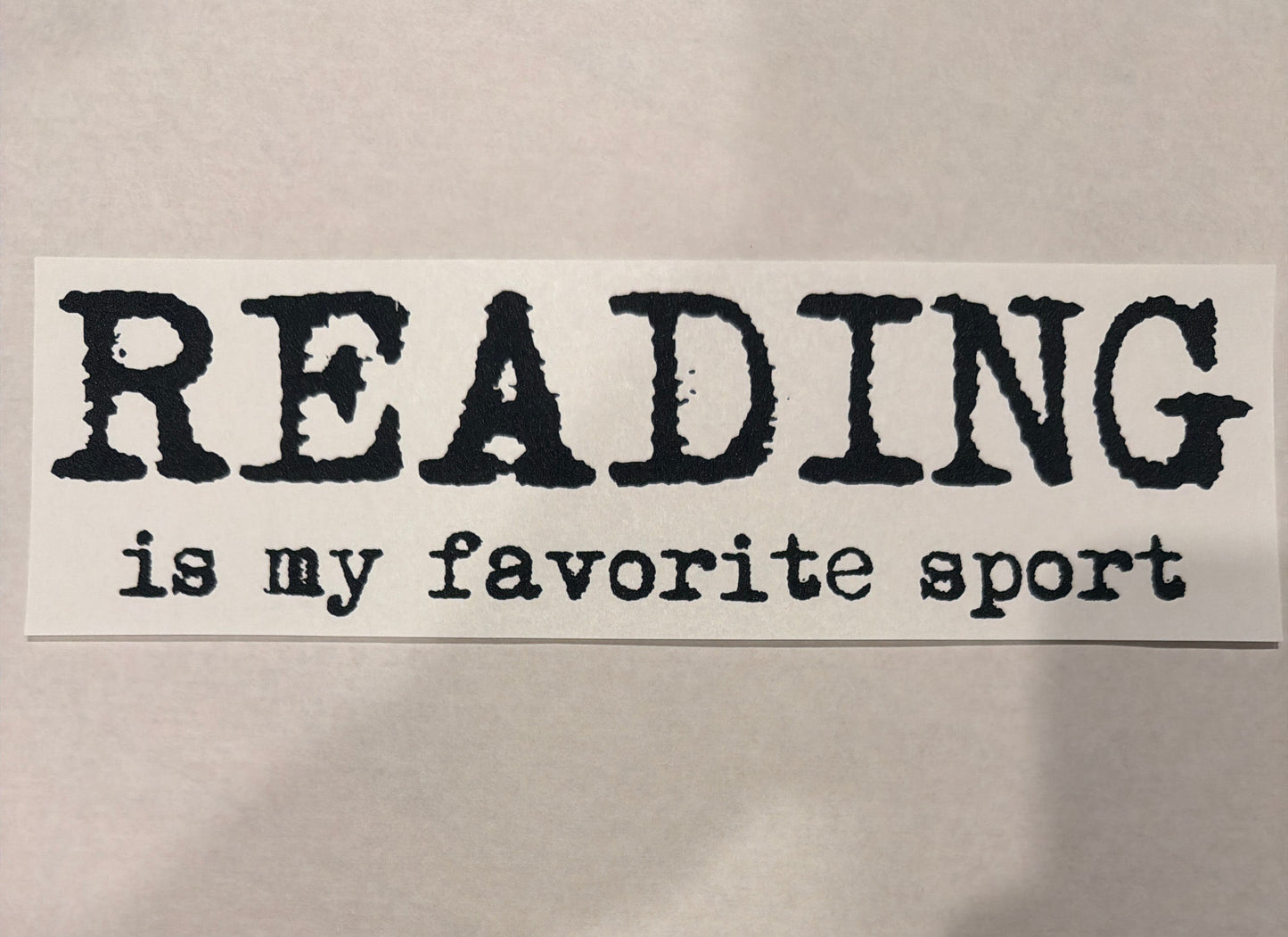 Reading is favorite sport