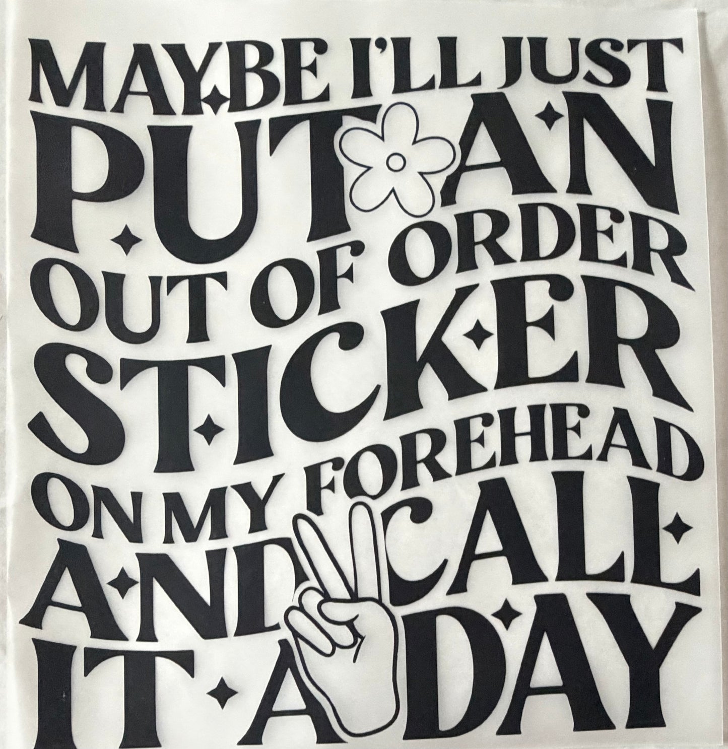 Put of order sticker