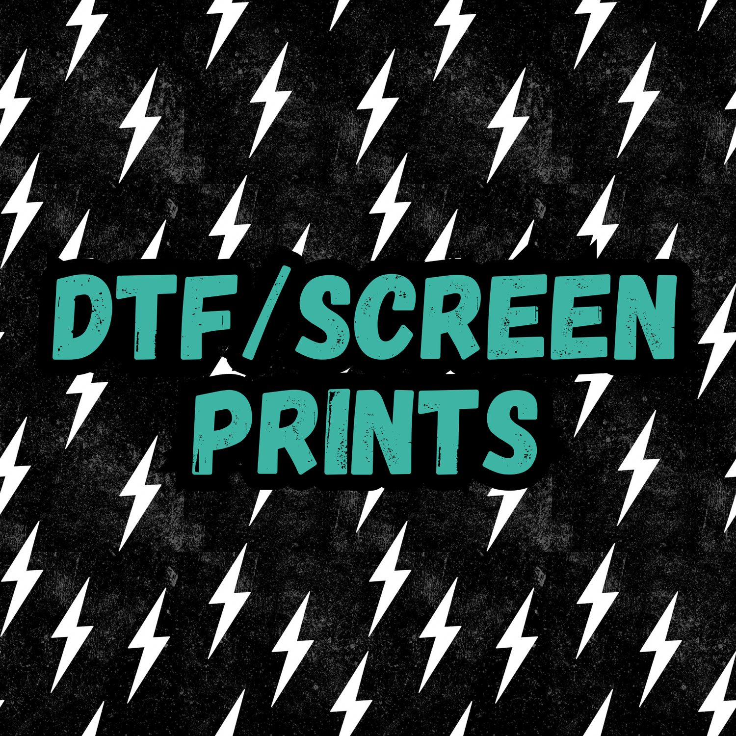 DTF/ SCREEN PRINT OPTIONS