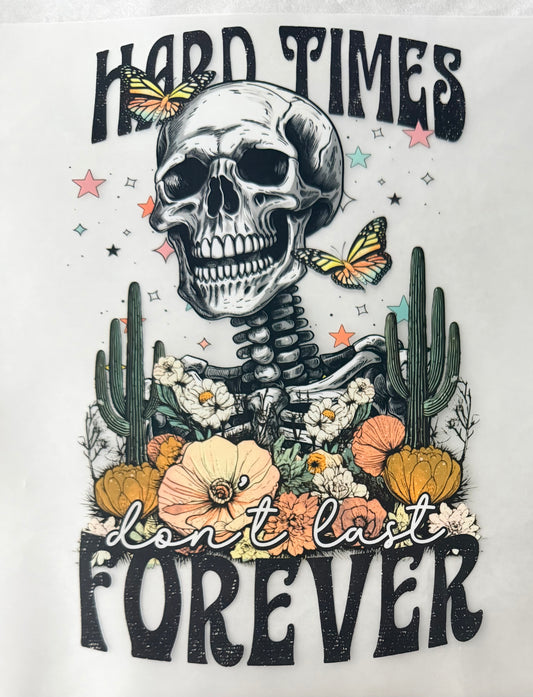 Hard times don’t last forever