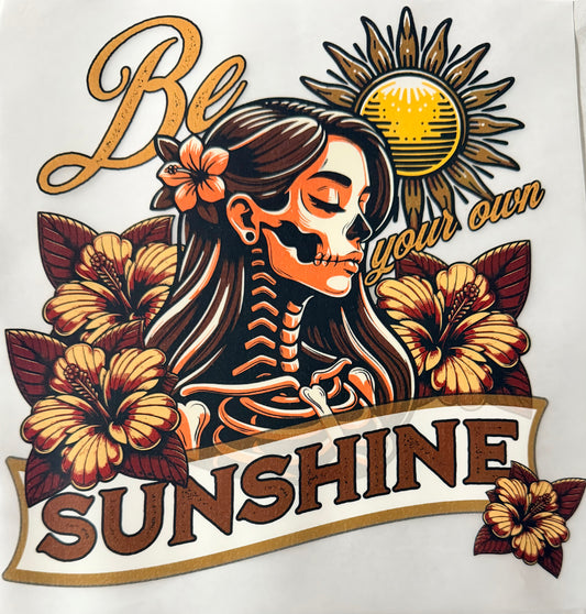 Be your own sunshine