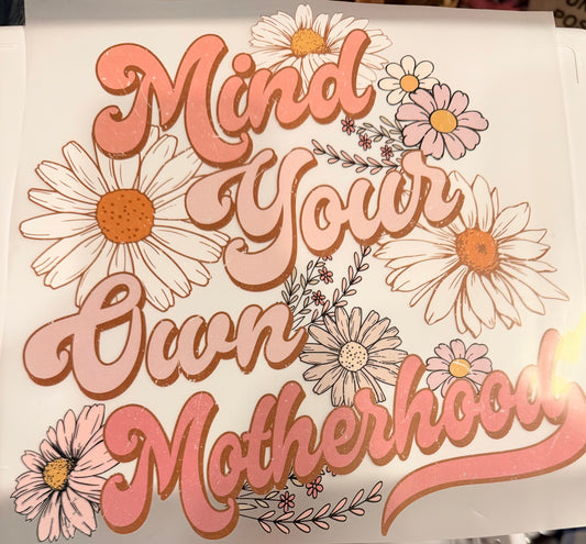 Mind your own