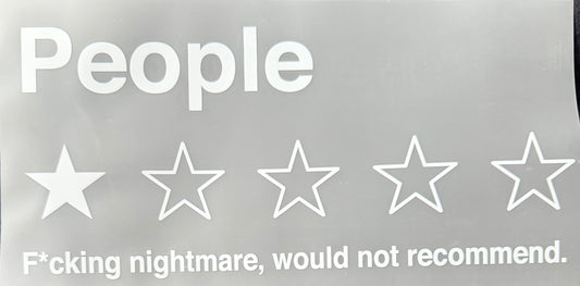 People would not recommend