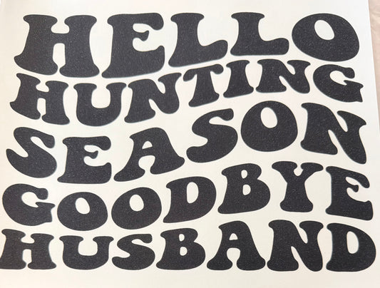 Hello hunting season