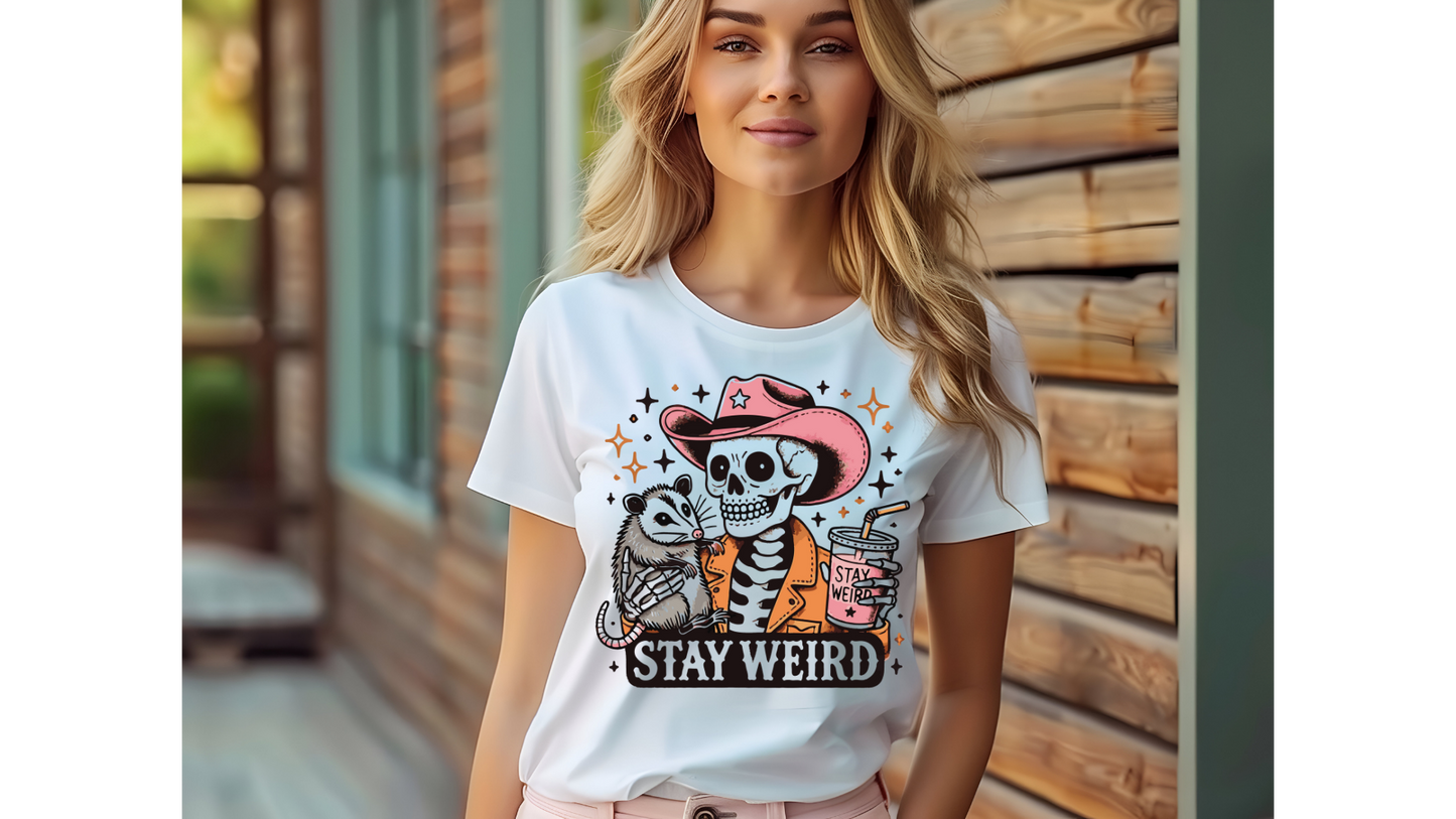 STAY WEIRD