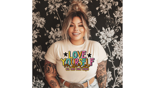 LOVE YOURSELF MORE ON HARD DAYS