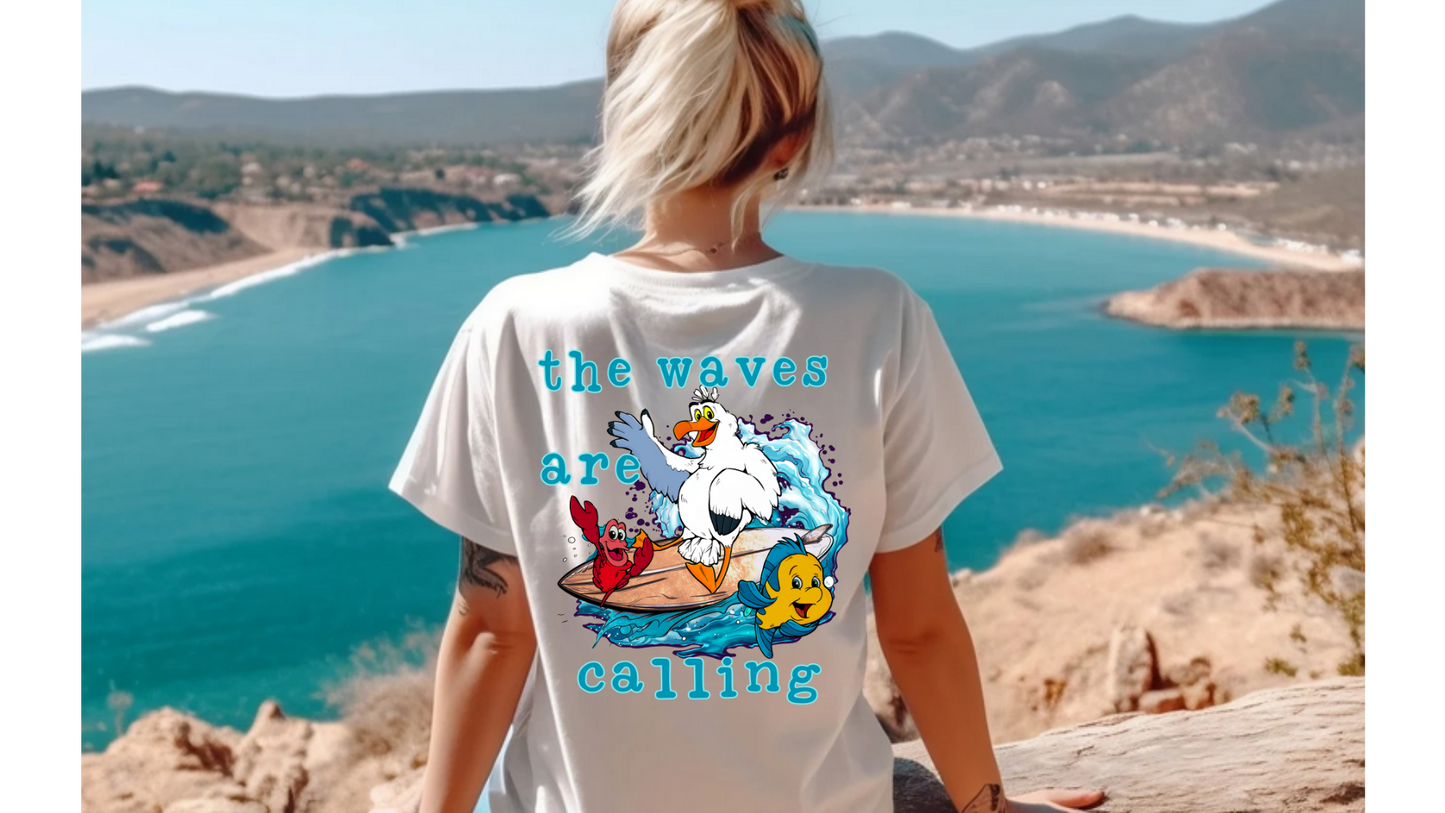 THE WAVES ARE CALLING