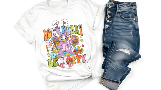 DONT WORRY BE HOPPY DAISY