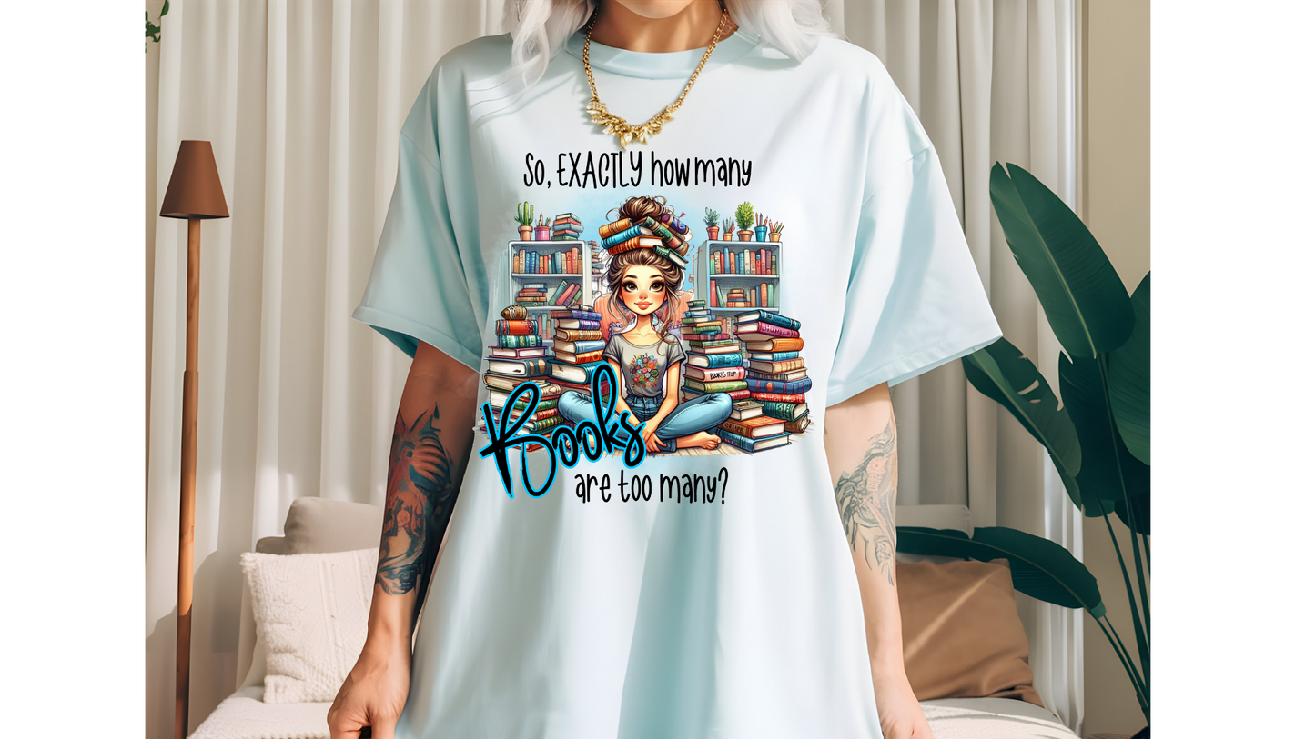 HOW MANY BOOKS ARE TOO MANY