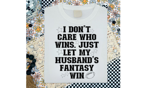 DONT CARE WHO WINS
