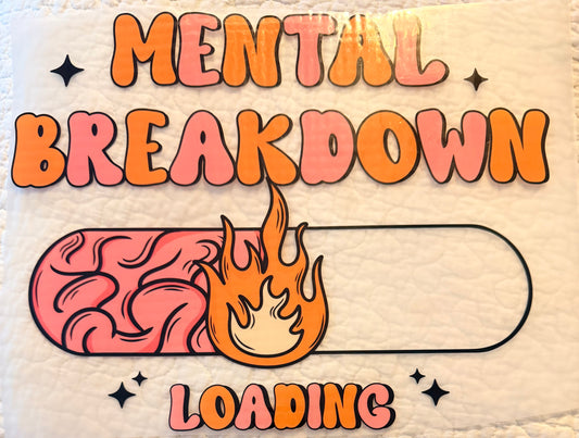 Mental breakdown