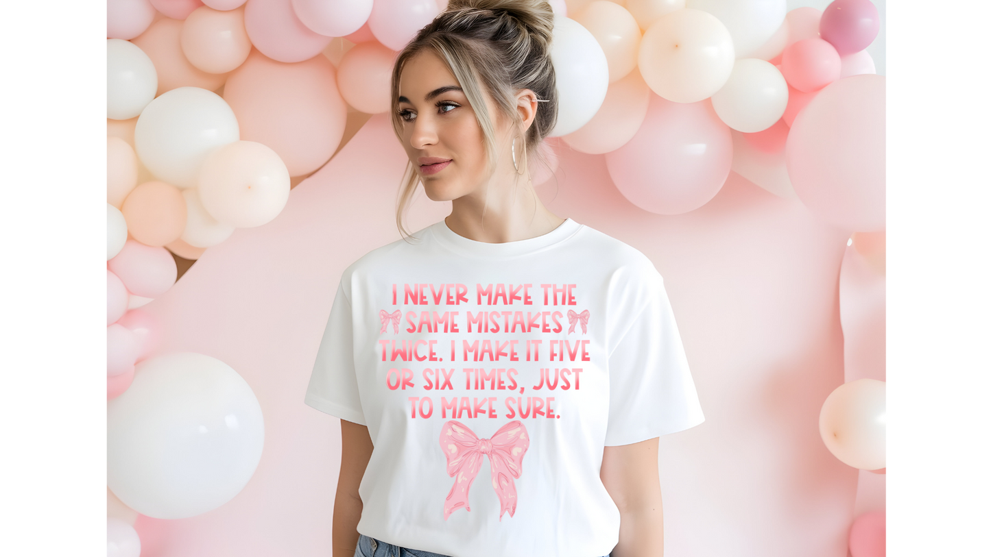 MAKE MISTAKES FIVE OR SIX TIMES