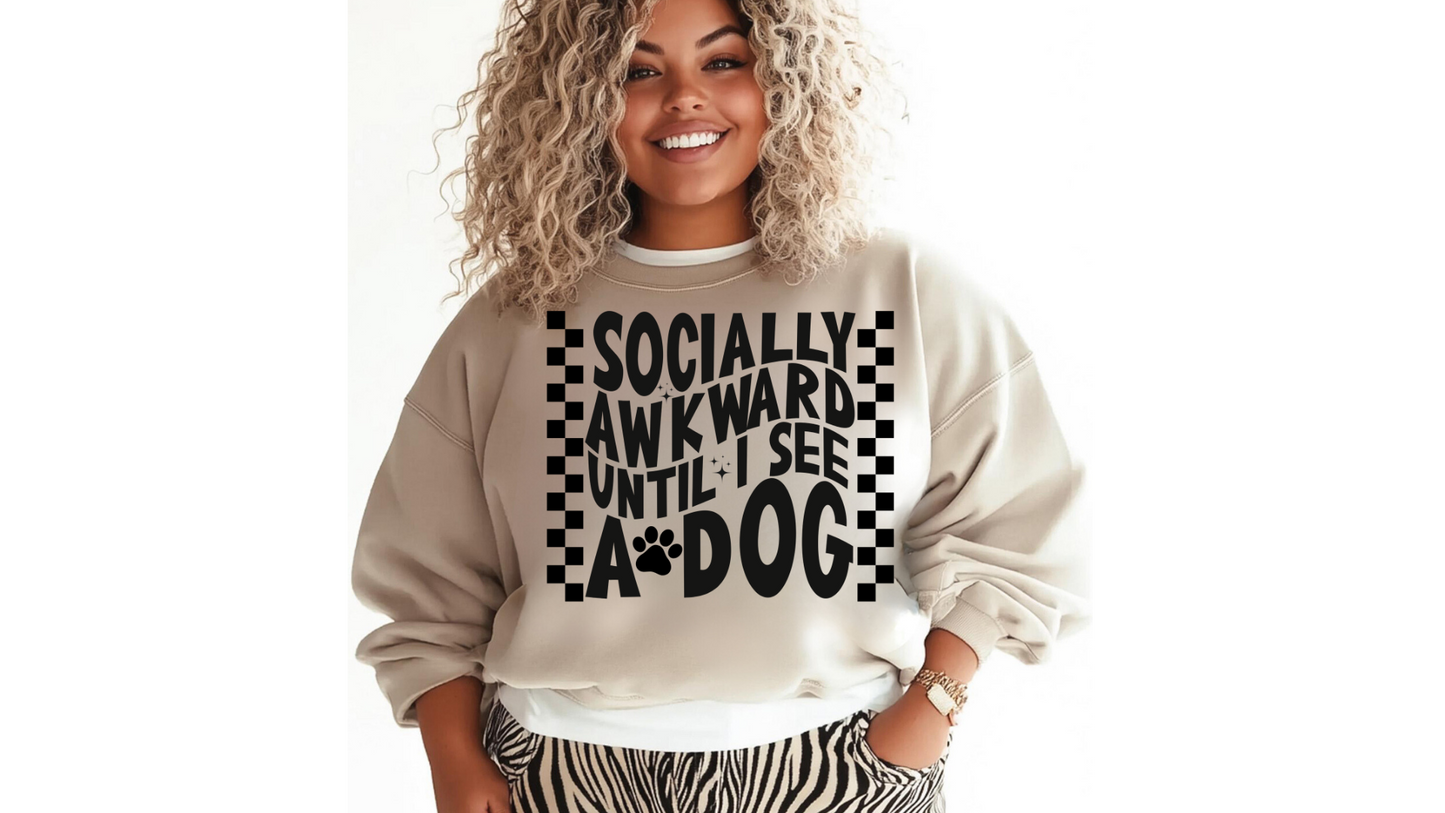 SOCIALLY AWKWARD UNTIL DOG
