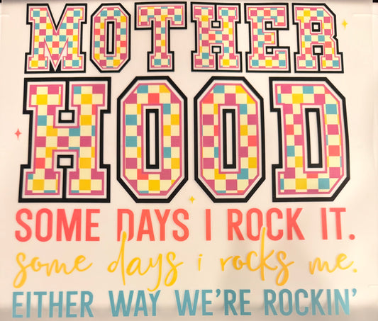 Mother hood