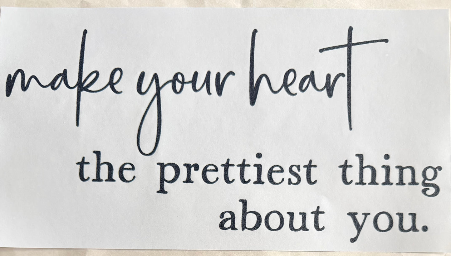 Prettiest thing about you