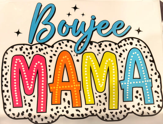 Boujee mama