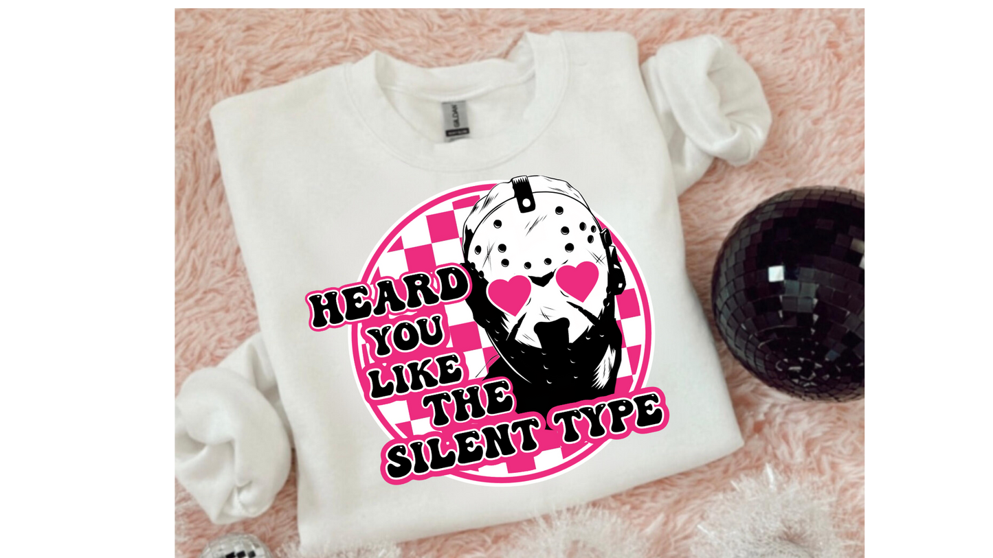 LIKE THE SILENT TYPE