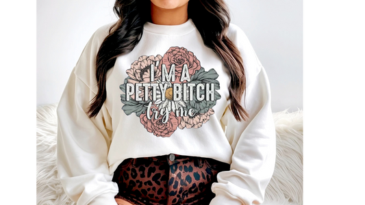PETTY BITCH