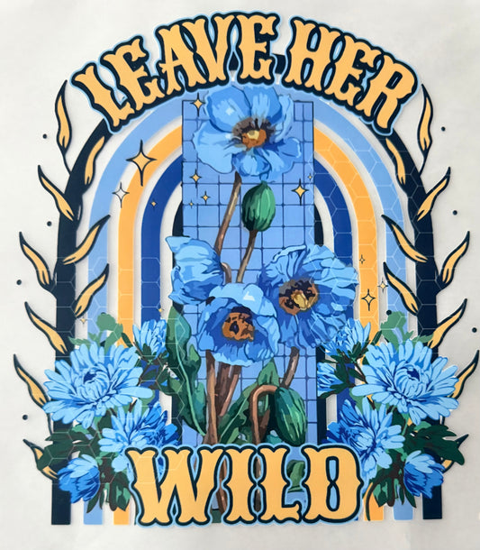 Leave her wild