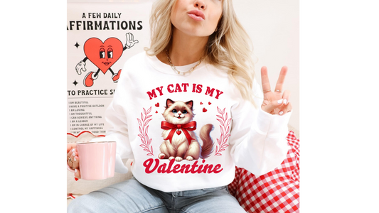 CAT IS MY VALENTINE