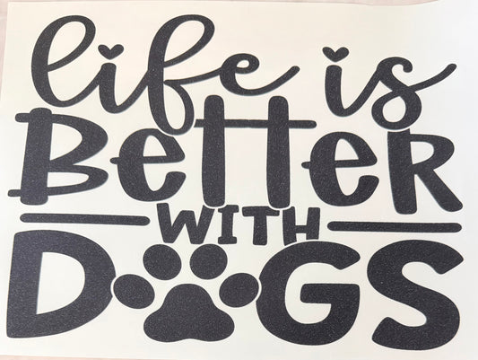 Life is better with dogs