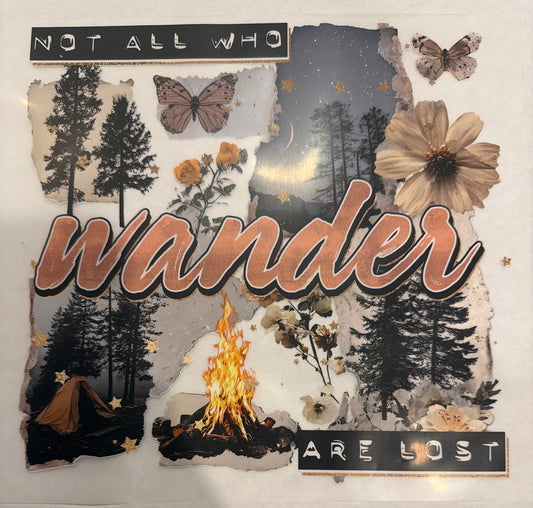 Not all who wander are lost