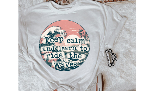 LEARN TO RIDE THE WAVES