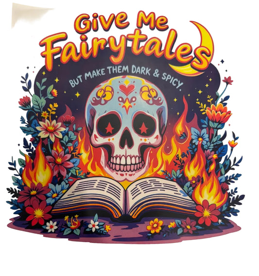 Give me fairytales