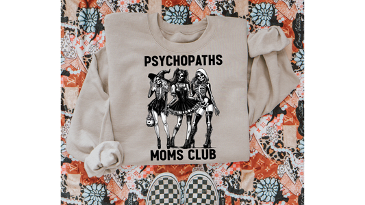 PSYCHOPATHS MOM CLUB