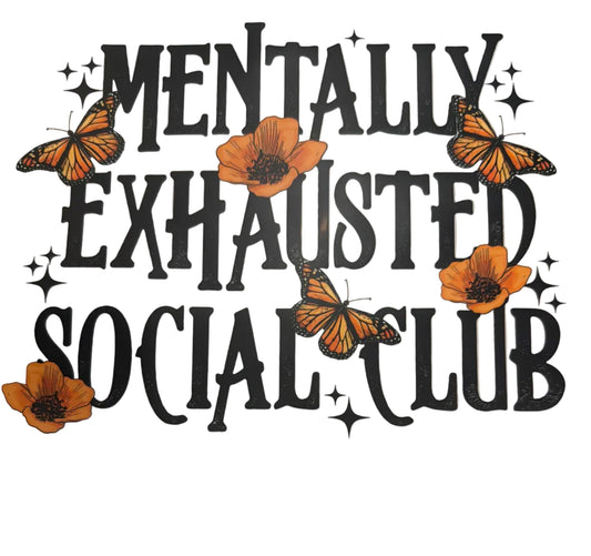 Mentally exhausted