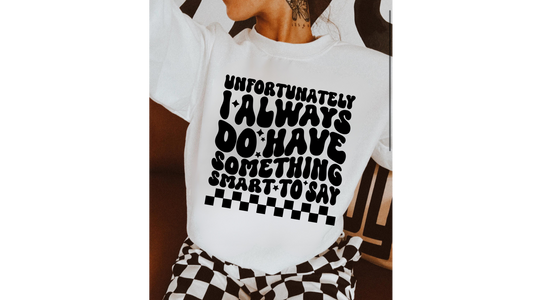 SOMETHING SMART TO SAY