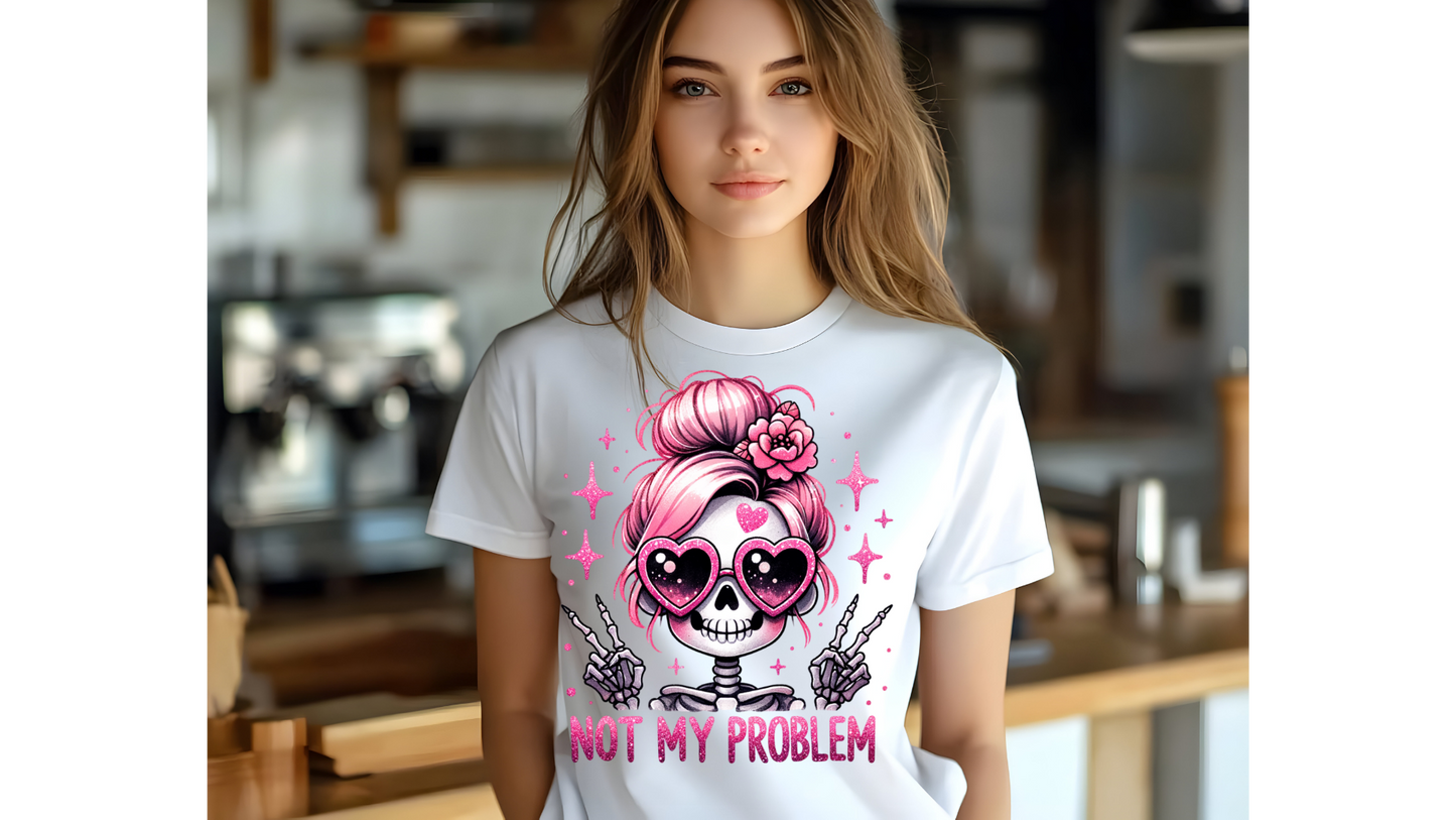 NOT MY PROBLEM SKELLY